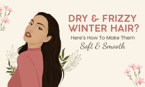 How To Get Smooth Hair | Tips To Get Smooth & Silky Hair